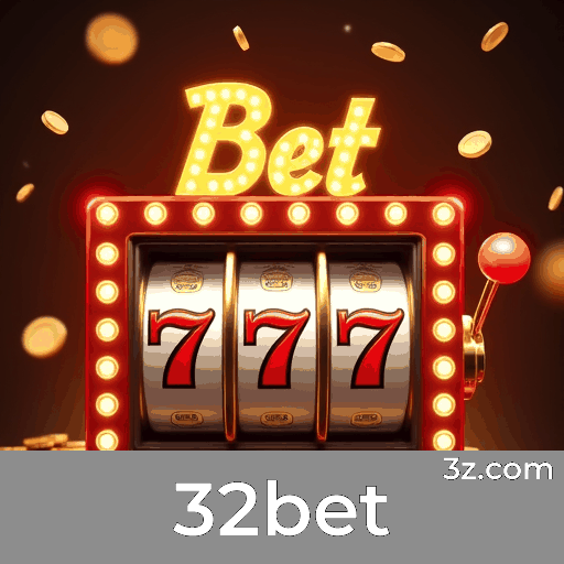 32bet: Apostas Seguras e Entretenimento Premium